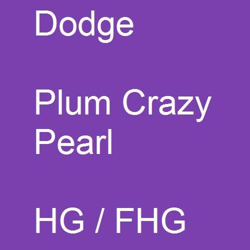 Dodge, Plum Crazy Pearl, HG / FHG.